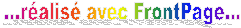 ...réalisé avec FrontPage...